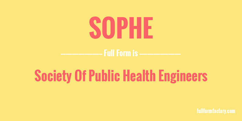 sophe-full-form