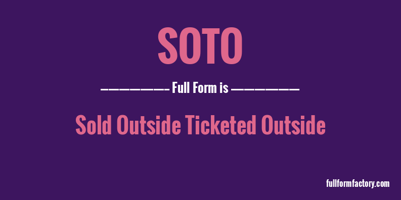 soto-full-form