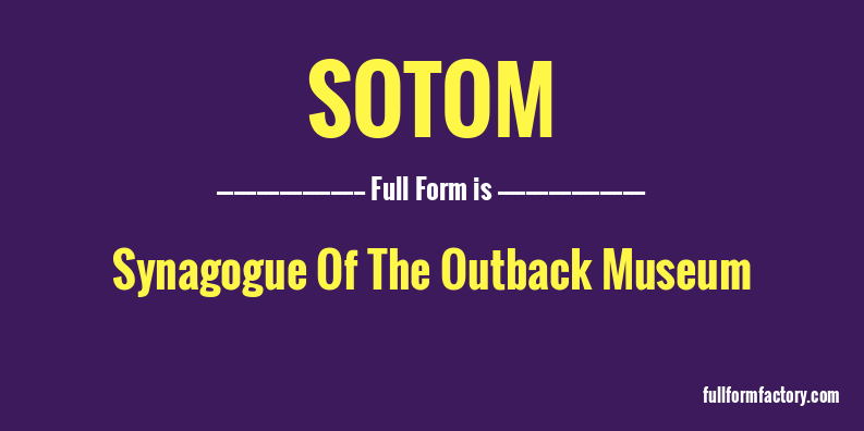 sotom-full-form