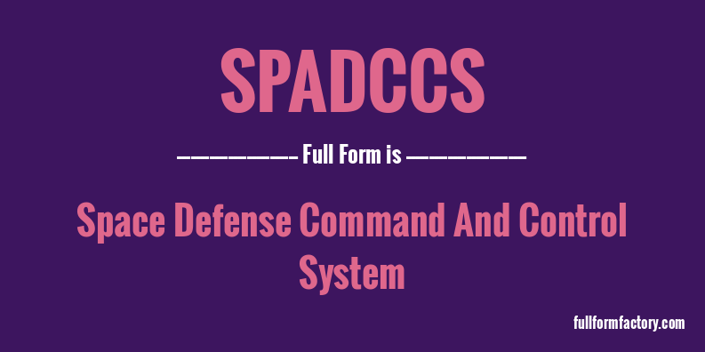 spadccs-full-form
