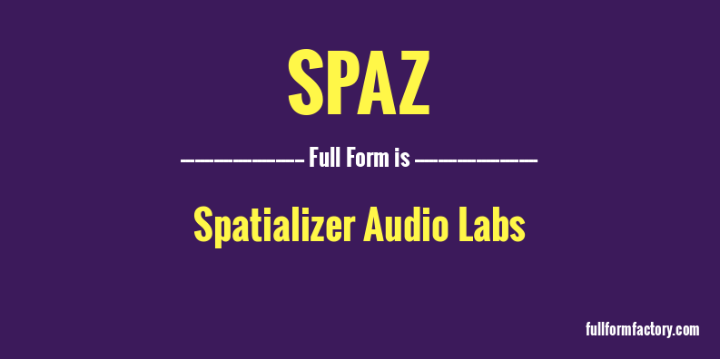 spaz-full-form
