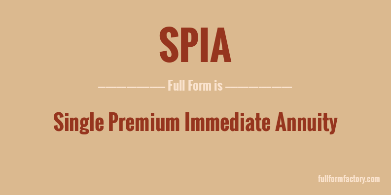 spia-full-form