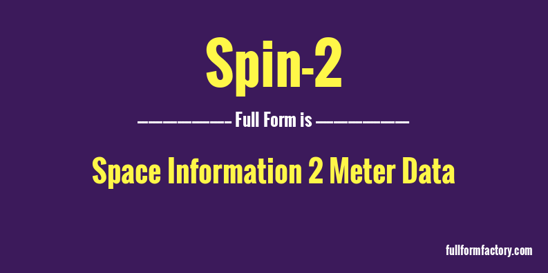 spin-2-full-form
