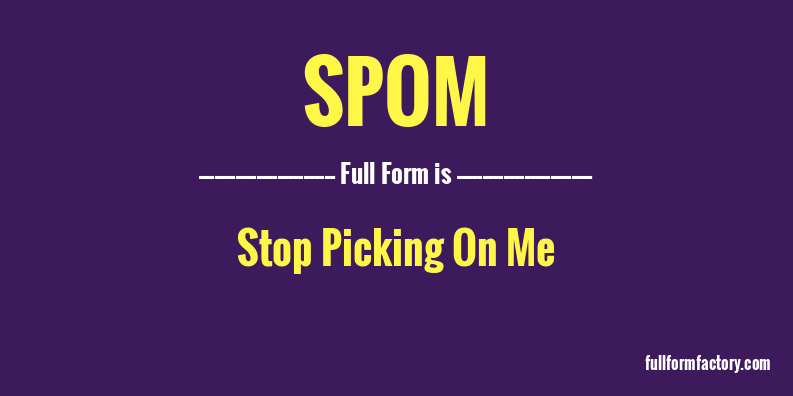 spom-full-form