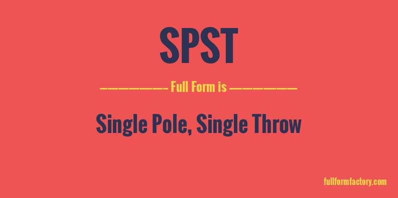 spst-full-form