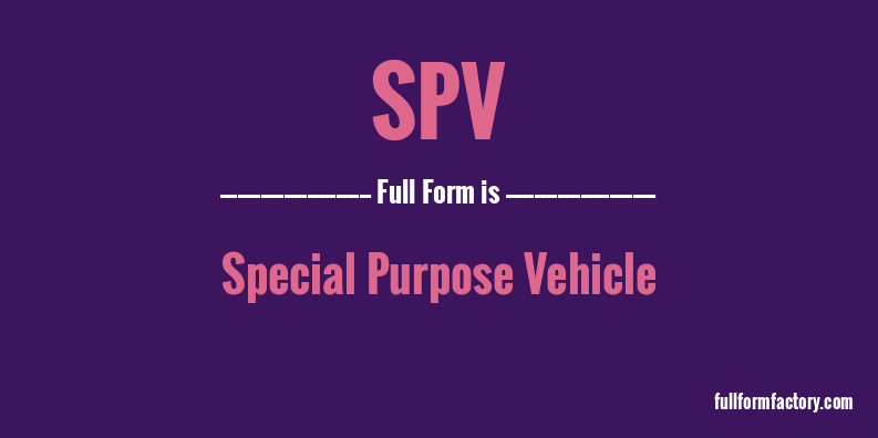 spv-full-form