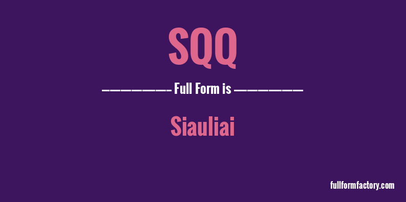 sqq-full-form