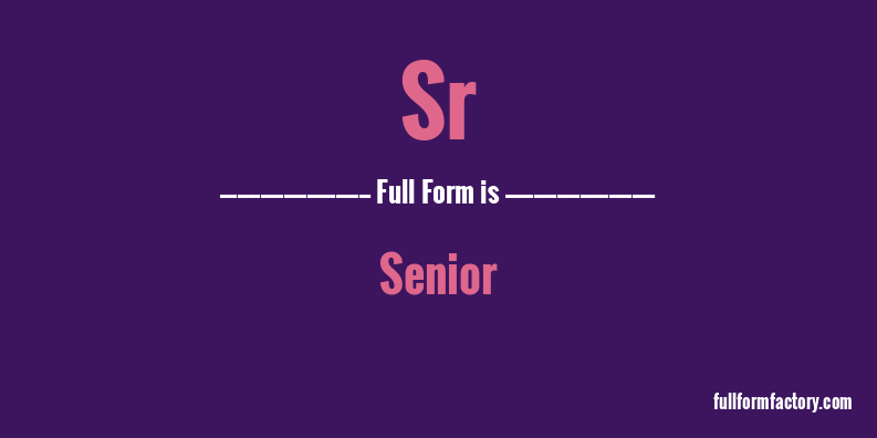 sr-full-form