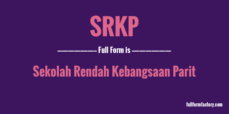 srkp-full-form