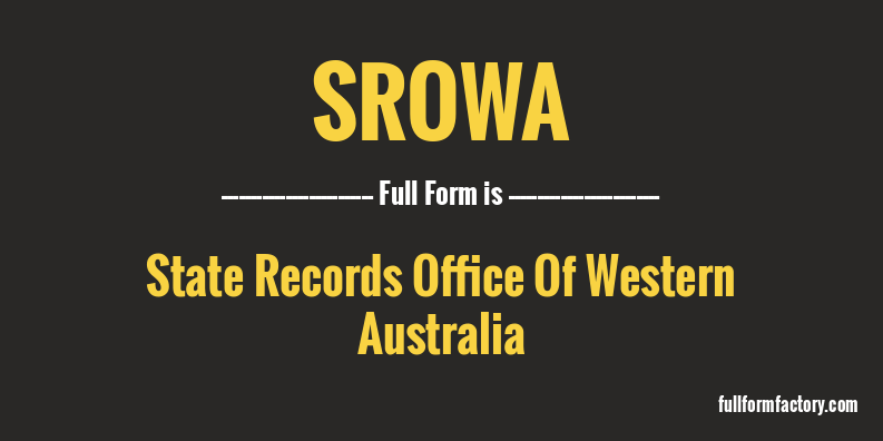 srowa-full-form