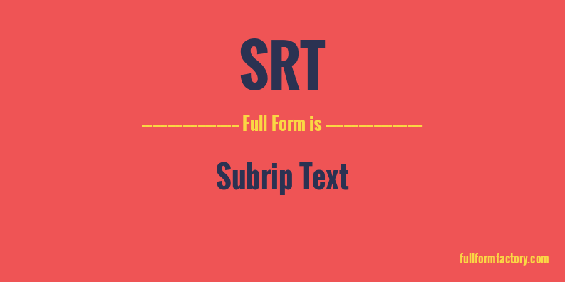 srt-full-form