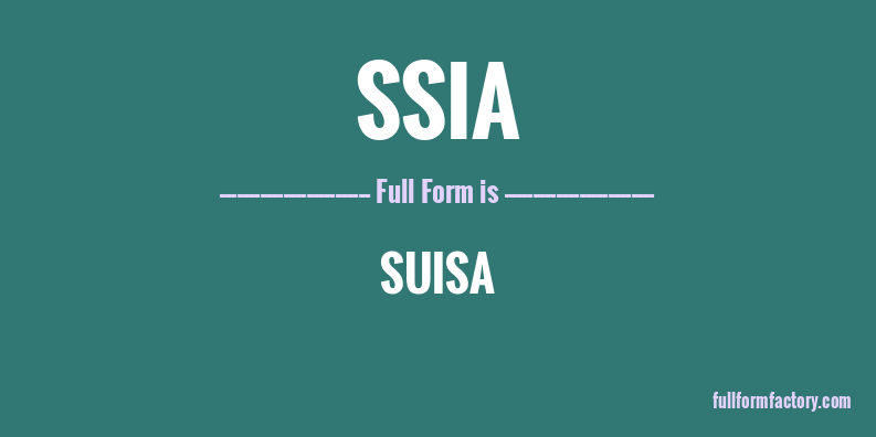 ssia-full-form