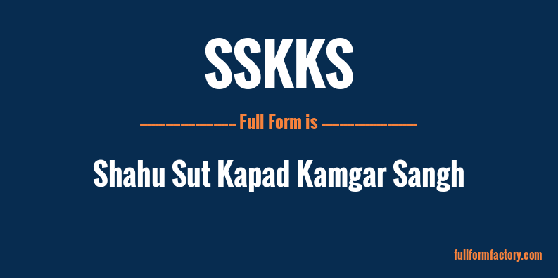 sskks-full-form