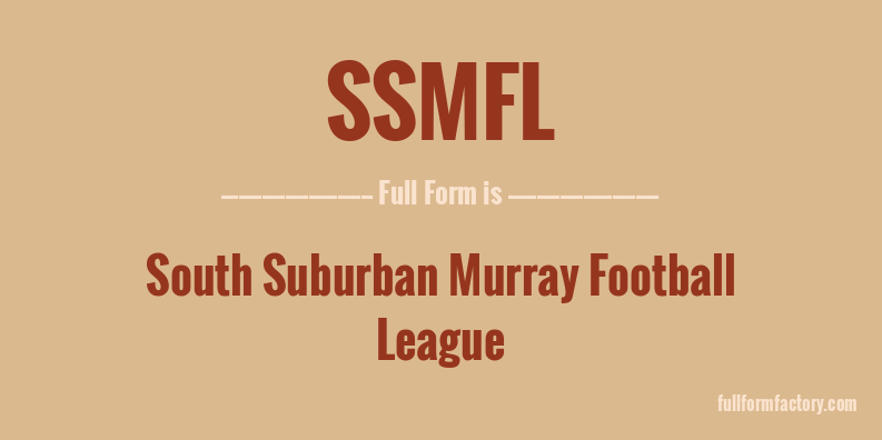 ssmfl-full-form