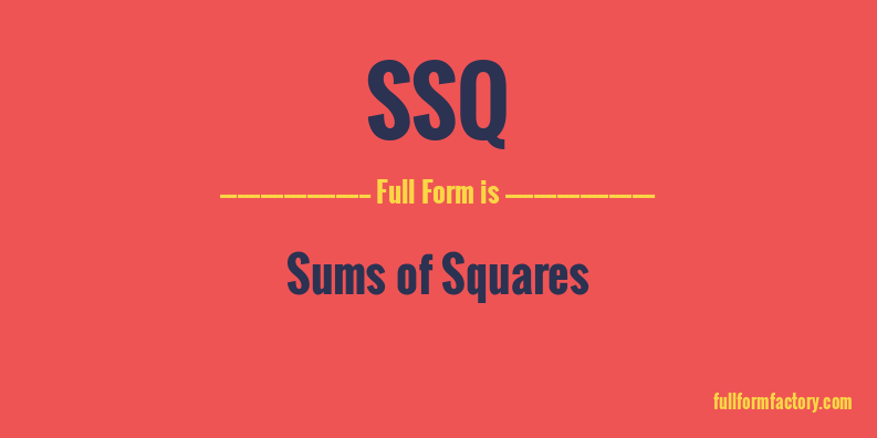 ssq-full-form