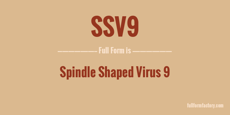 ssv9-full-form