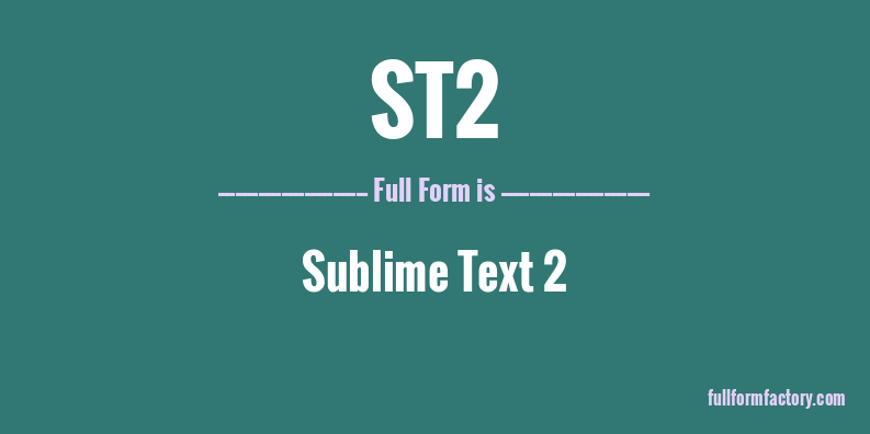 st2-full-form
