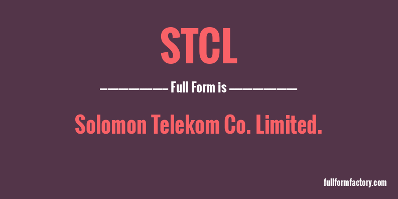stcl-full-form