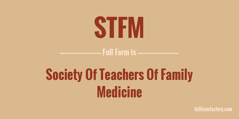 stfm-full-form