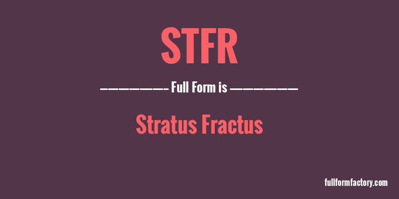 stfr-full-form