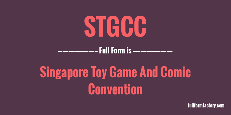 stgcc-full-form