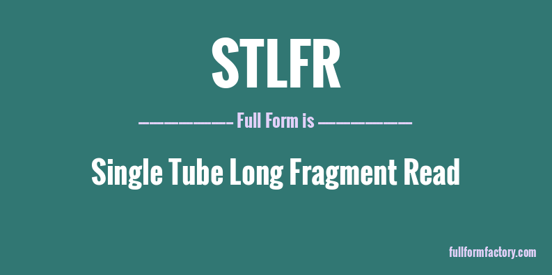 stlfr-full-form