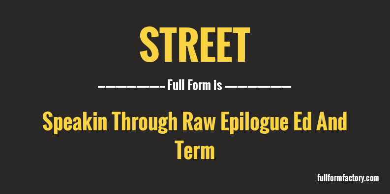 street-full-form