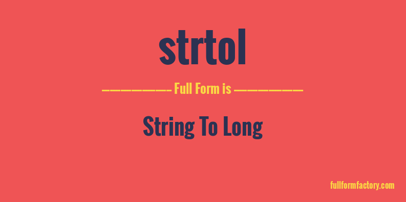 strtol-full-form