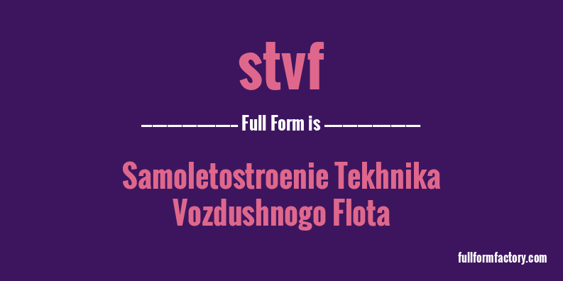 stvf-full-form