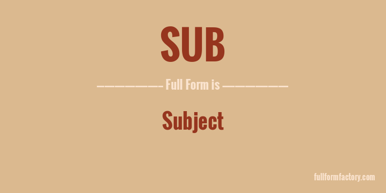 sub-full-form