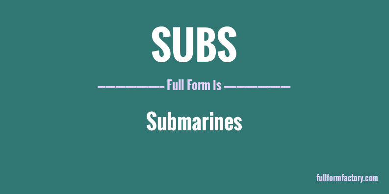 subs-full-form