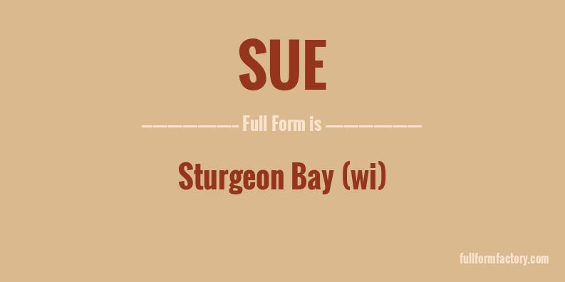 sue-full-form