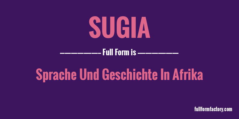 sugia-full-form