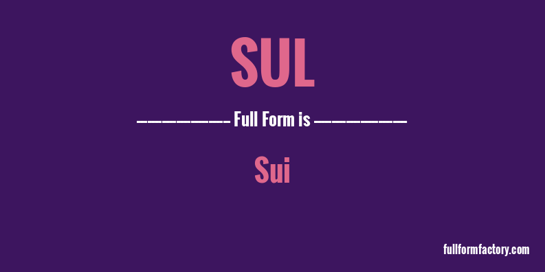 sul-full-form