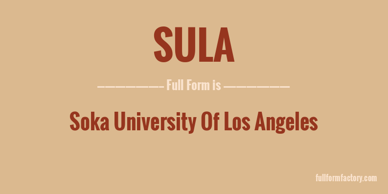 sula-full-form