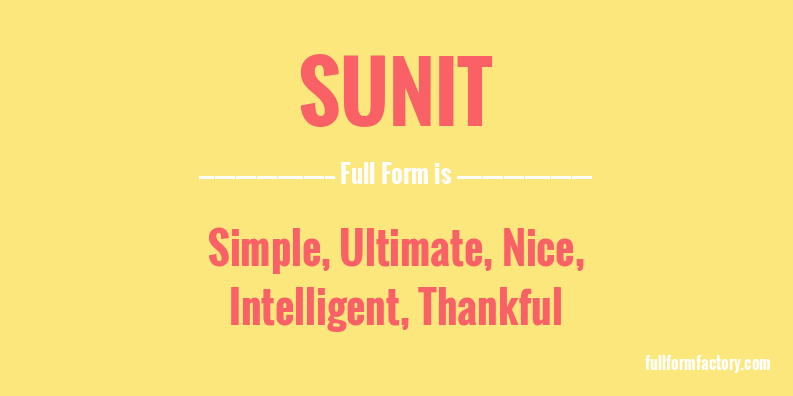 sunit-full-form