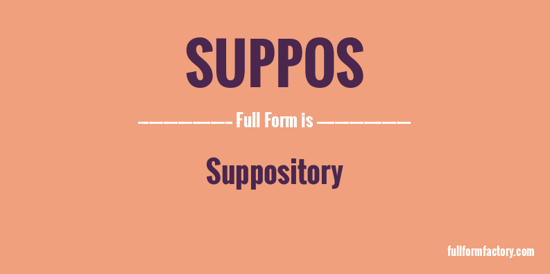 suppos-full-form