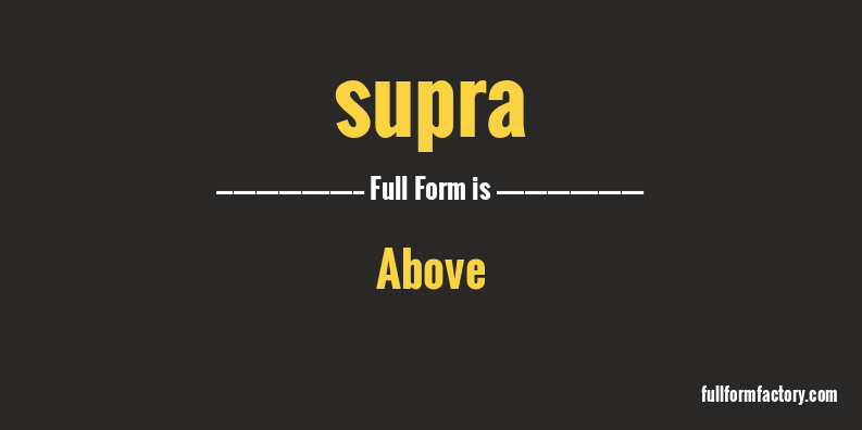 supra-full-form