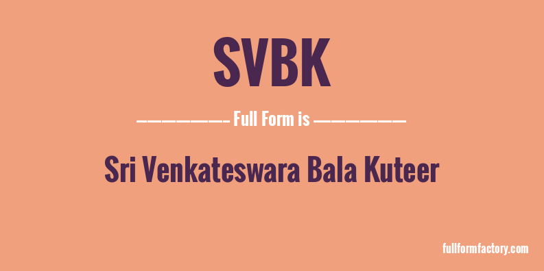 svbk-full-form