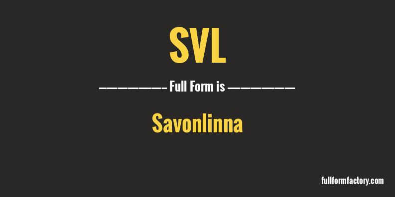 svl-full-form