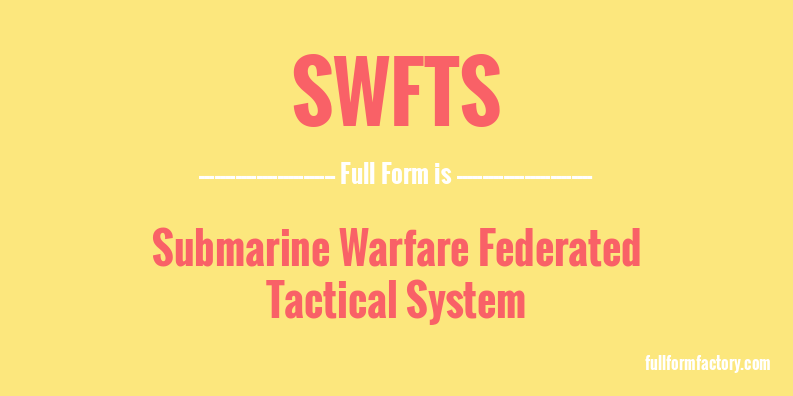 swfts-full-form