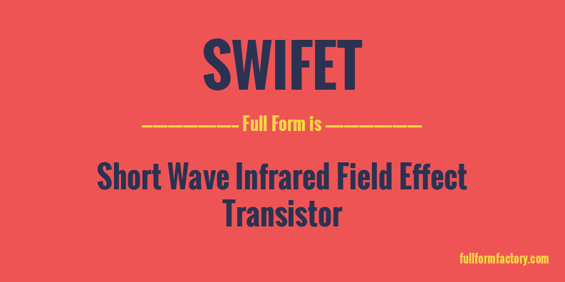 swifet-full-form