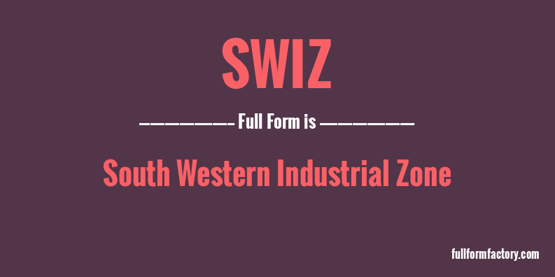 swiz-full-form