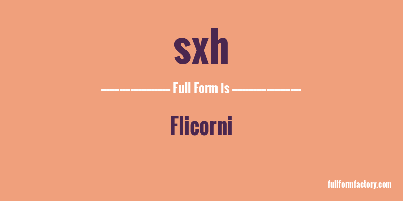 sxh-full-form
