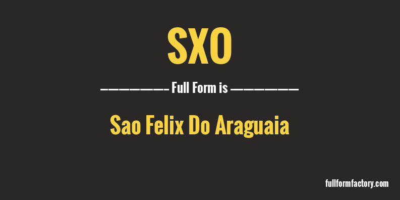 sxo-full-form