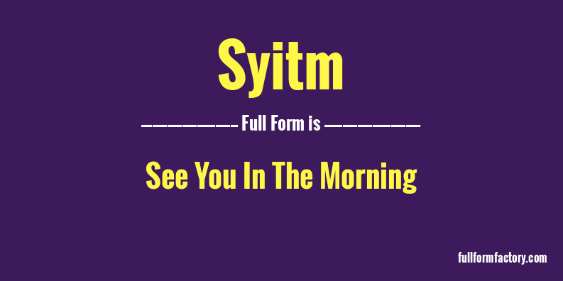 syitm-full-form