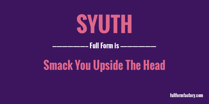 syuth-full-form