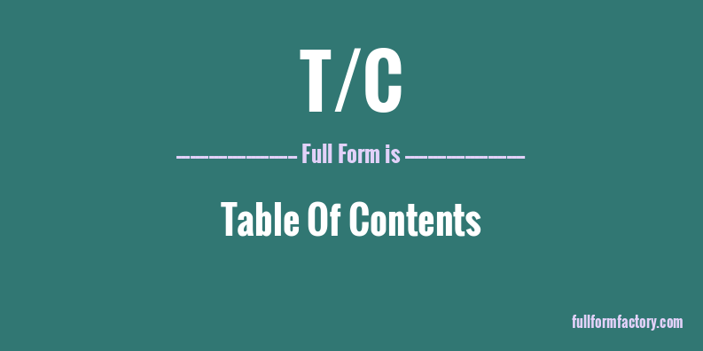 t/c-full-form