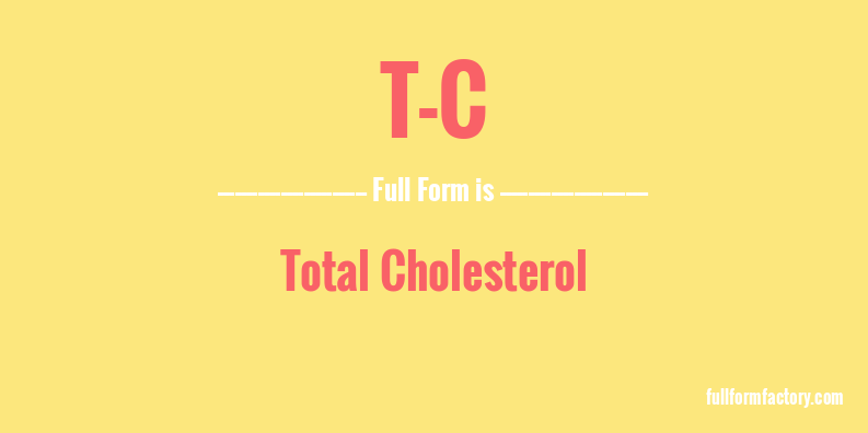 t-c-full-form