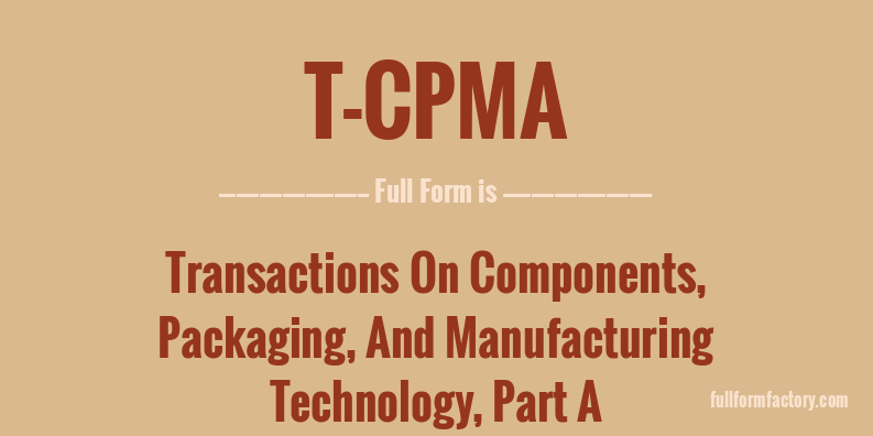t-cpma-full-form